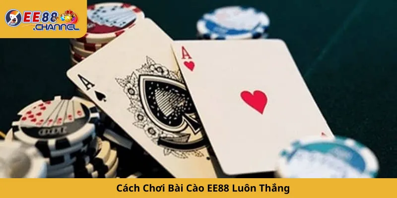 Cách Chơi Bài Cào EE88 Luôn Thắng